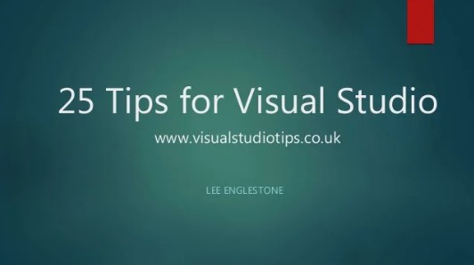 25 Tips For Visual Studio Talk 