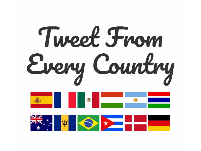 Tweet From Every Country Project